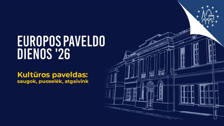 Lietuvoje švenčiamos Europos paveldo dienos
