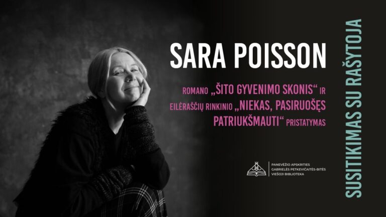 Viešosios bibliotekos konferencijų salėje – susitikimas su panevėžiete rašytoja Sara Poisson