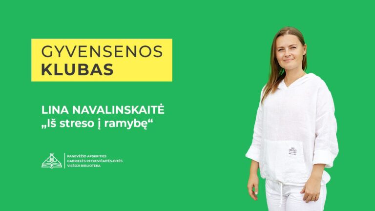 Gyvensenos klube – seminaras su Lina Navalinskaite