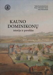 kauno-dominikonu-istorija-ir-paveldas
